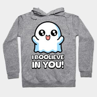 I Boolieve In You! Cute Motivational Ghost Pun Hoodie